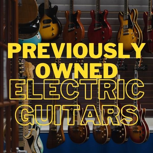 Previously Owned Electric Guitars