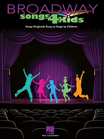 Hal Leonard Broadway Songs 4 Kids