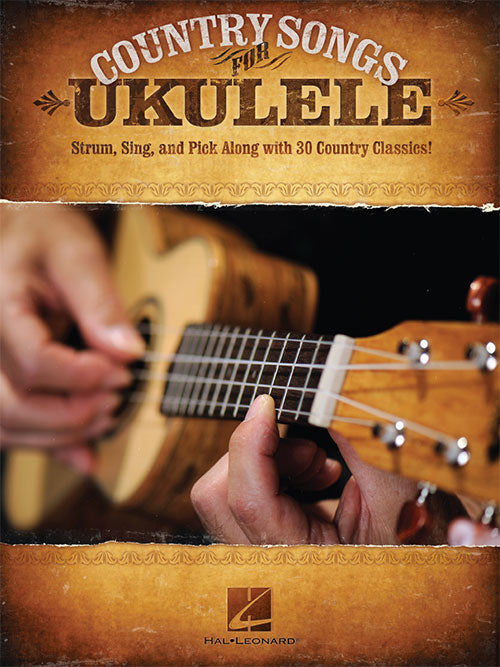 Country Songs for Ukulele - Ukulele Songbook