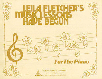 Leila Fletcher's Music Lesson have Begun - Piano