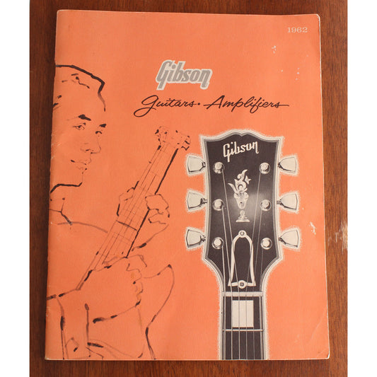 1962 Gibson Guitars and Amplifiers Catalogue - Garrett Park Guitars
