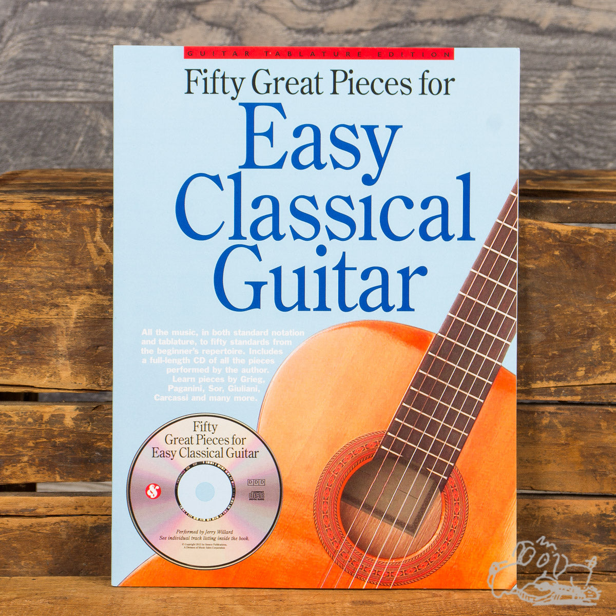 Fifty Great Pieces for Easy Classical Guitar by Jerry Willard - CD Included!