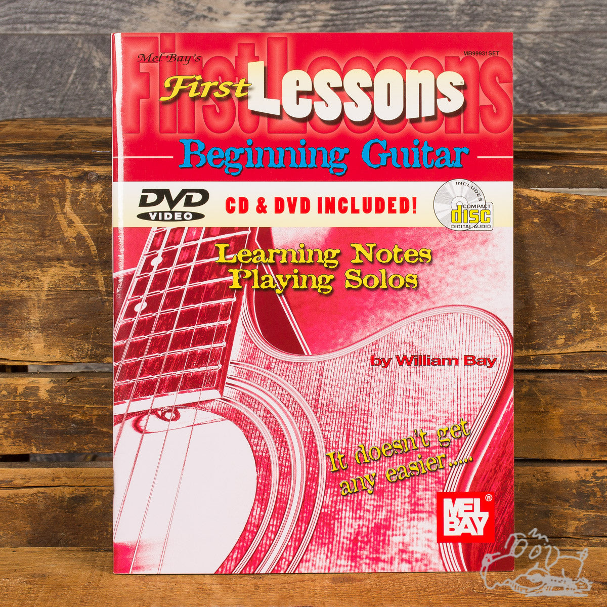 Mel Bay's First Lessons Beginning Guitar by William Bay - CD & DVD Included!