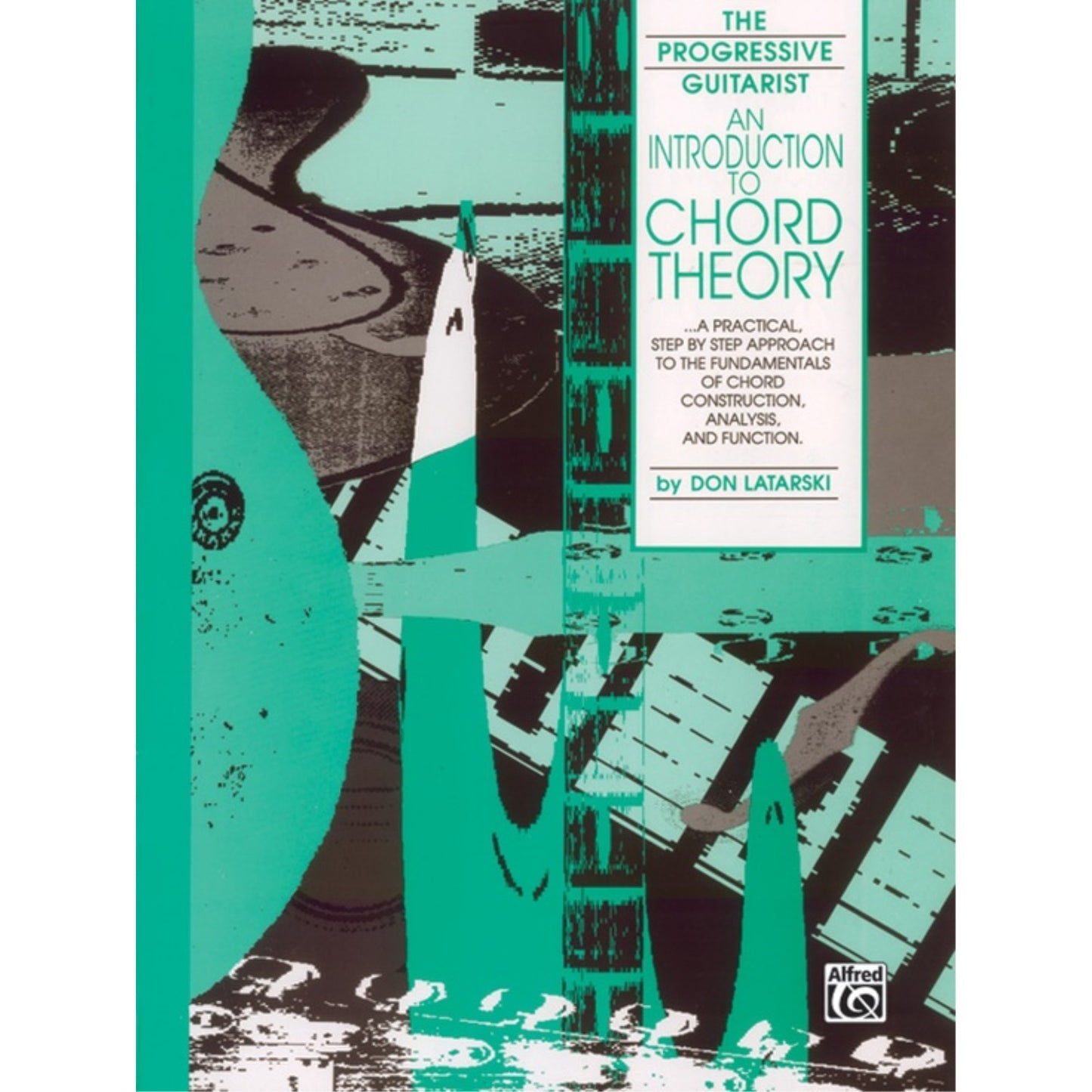 An Introduction to Chord Theory - Don Latarski