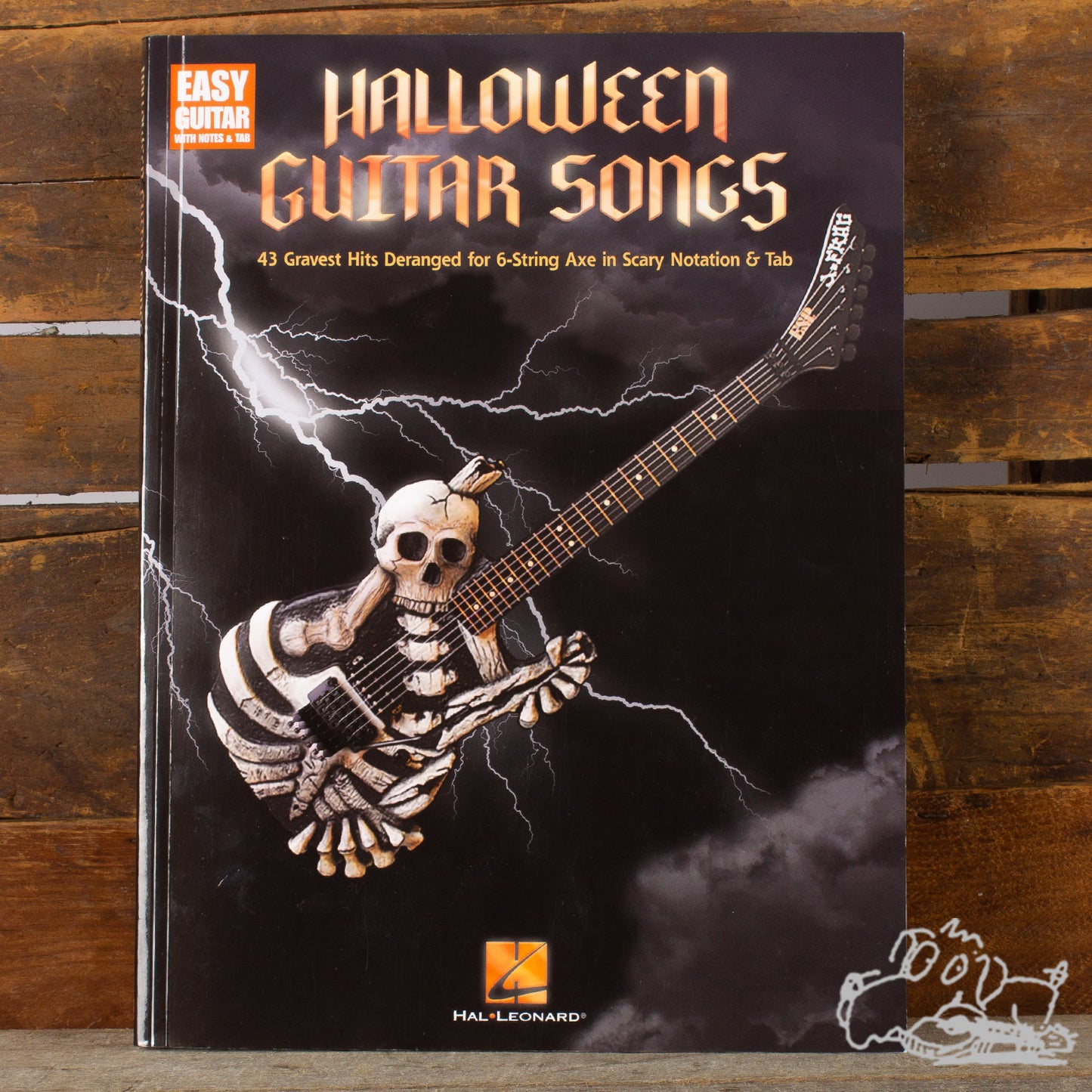 Halloween Guitar Songs: 43 Gravest Hits Deranged for 6-String Axe in Scary Notation & Tab